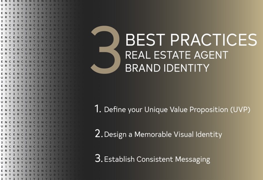 3 Best Practices Real Estate Agent Brand Identity